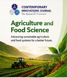 Contemporary Innovation Journal of Agriculture and Food Science